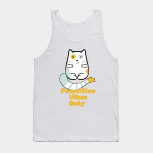 Pawsitive vibes only Tank Top